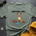Everything I Own T-Shirt