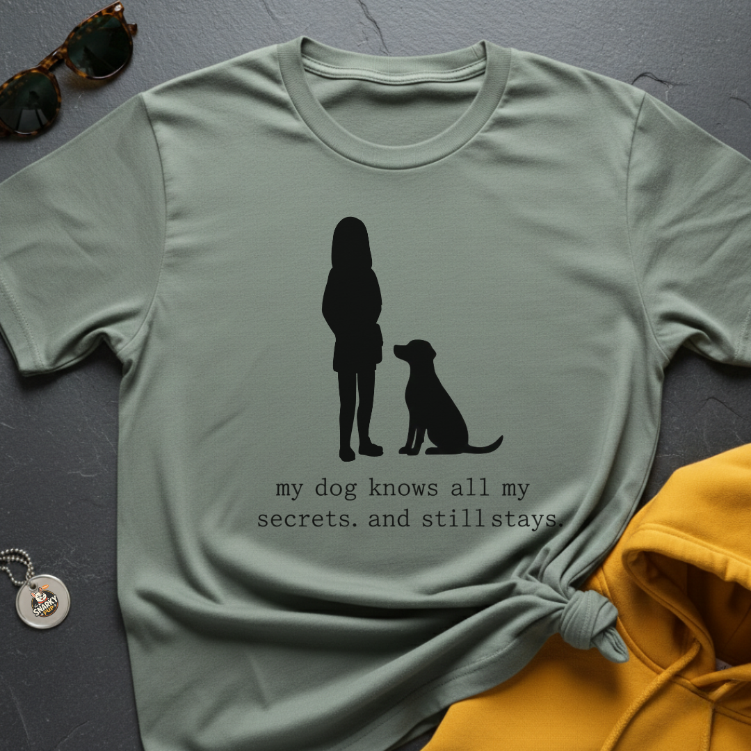 Still Stays  T-Shirt