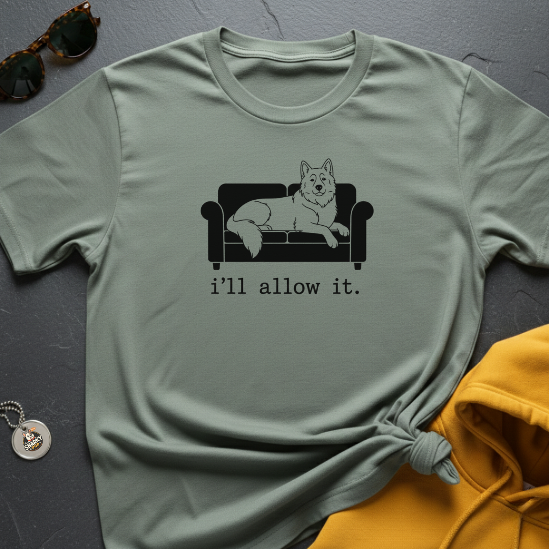 I'll Allow It T-Shirt