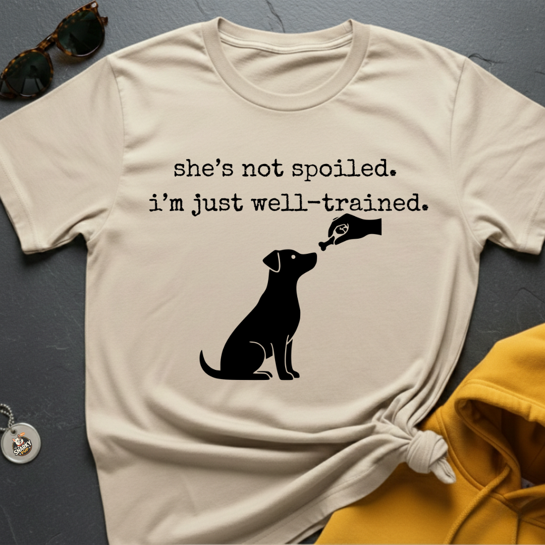 Just Well Trained T-Shirt