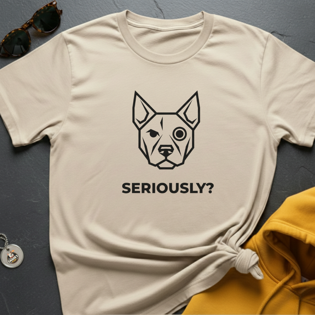 Seriously T-Shirt