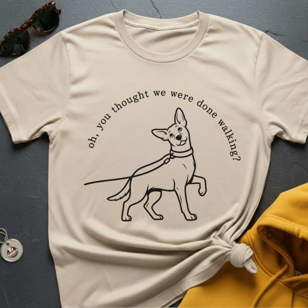 Not Done Walking T-Shirt