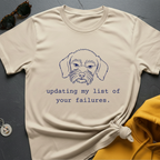 Your Failures T-Shirt
