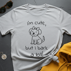 Bark A Lot T-Shirt