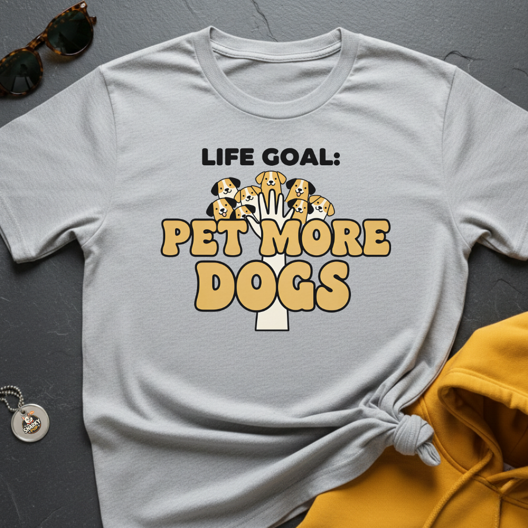 Pet More Dogs T-Shirt
