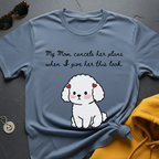 Mom Cancels Plans T-Shirt