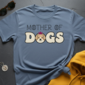 Mother of Dogs T-Shirt