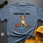 Everything I Own T-Shirt