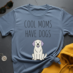 Cool Dog Moms T-Shirt
