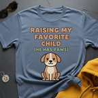 He Has Paws T-Shirt