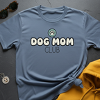 Dog Mom Club T-Shirt