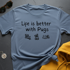 Lino Better With Pugs T-Shirt
