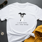 Sniff Butts Know Things T-Shirt