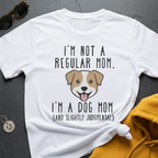 .Not Regular Mom T-Shirt