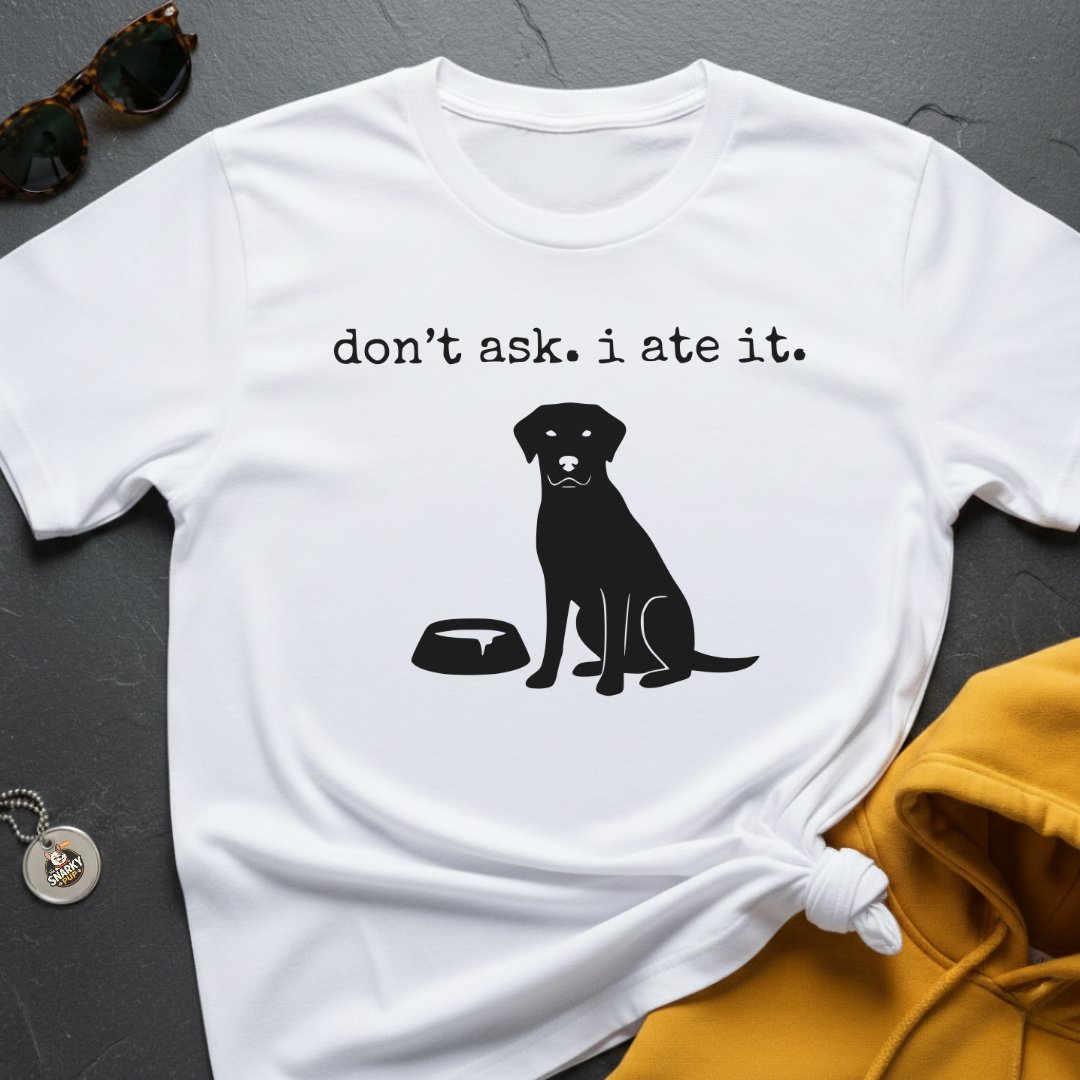 I Ate It T-Shirt