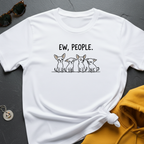 Ew People T-Shirt