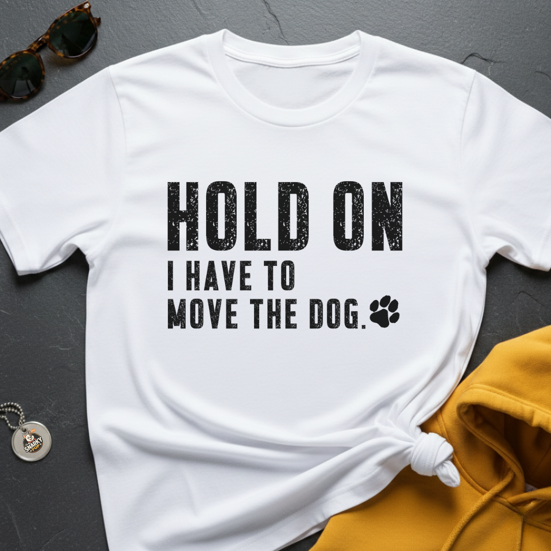 Move The Dog T-Shirt