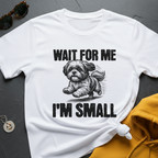 I'm Small Shih Tzu T-Shirt