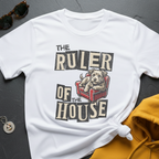Ruler of the House T-Shirt