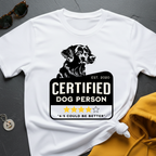 Certified Dog Person T-Shirt