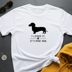 I Licked It T-Shirt