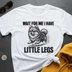 Little Legs Pomeranian T-Shirt