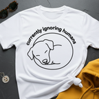 Ignoring Humans T-Shirt