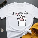 I Love My Dog T-Shirt